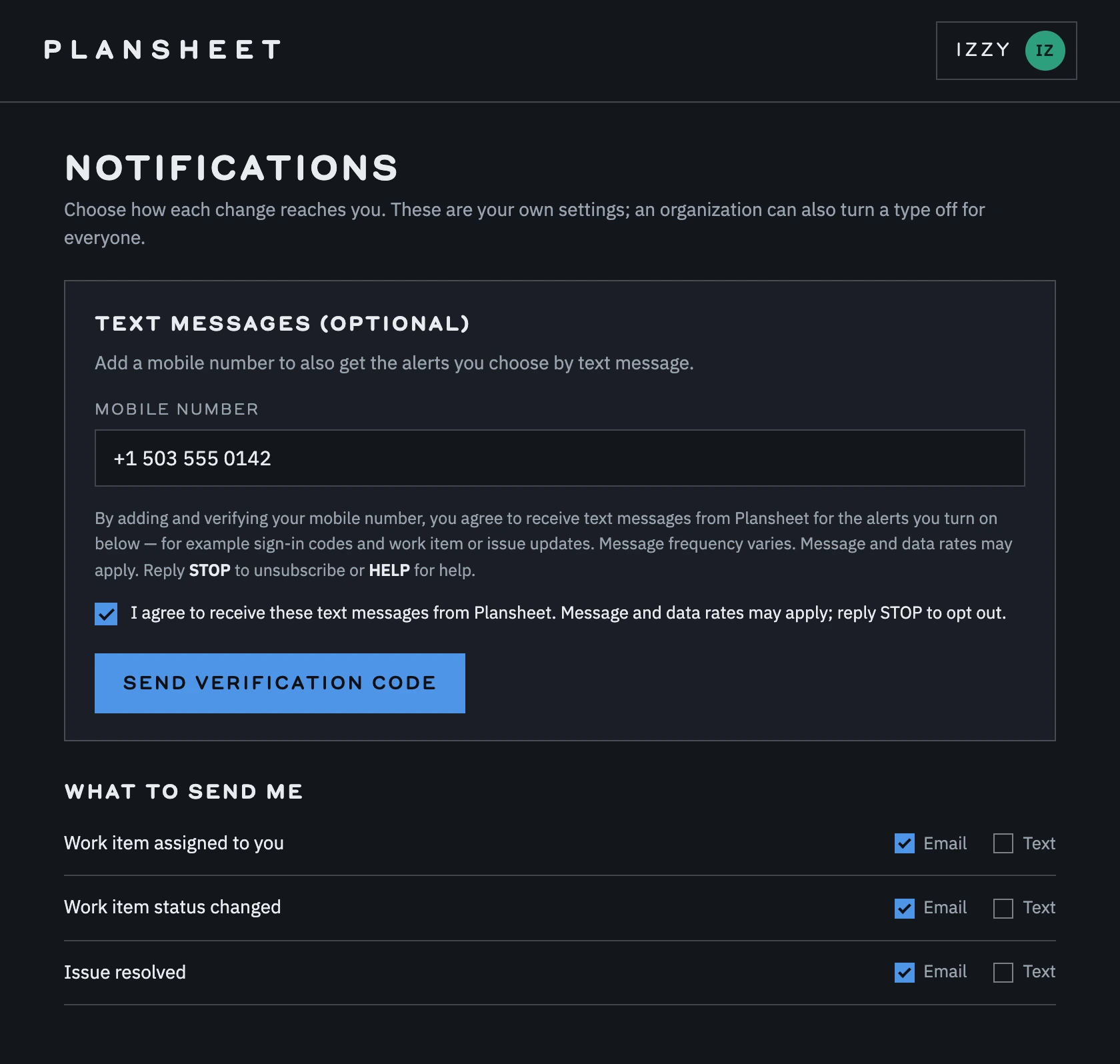 Plansheet notification settings in the dark theme. A Text Messages panel shows a mobile number field, consent language stating message frequency varies and that message and data rates may apply with STOP to unsubscribe and HELP for help, a checkbox reading 'I agree to receive these text messages from Plansheet' that must be ticked before the Send Verification Code button turns on, and a list of alert types each with an Email and a Text switch.